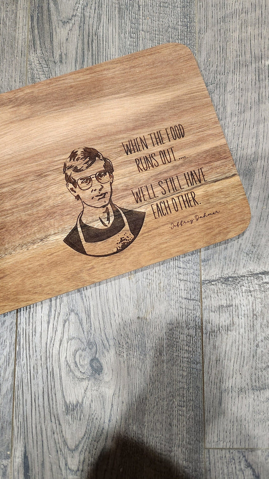 Jeffrey Dahmer funny Charcuterie Board Personalized Gift, gift for him and her, Cheese board, Acacia Wood Decor, Housewarming Gift